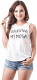 Sleeveless Graphic Tee's "Hakuna Mimosa "